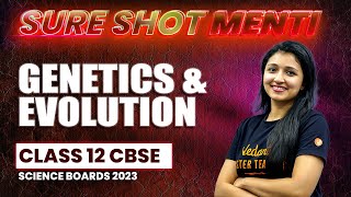 Genetics amp Evolution class12 cbse Sure Shot Menti  Ashima Maam  V Master Tamil [upl. by O'Grady]