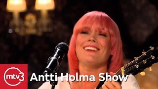 Anna Puu  Ota minut tälläisenä kun oon  Antti Holma Show  MTV3 [upl. by Kronick]