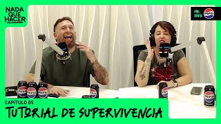 Tutorial de supervivencia  Nada Que Hacer con Chiqui Aguayo y Juan Pablo López [upl. by Ku526]