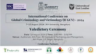 Valedictory CeremonyInternational Conference On Global Criminology And Victimology ICGCV  2024 [upl. by Caputto]