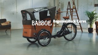 Montage Regenverdeck Babboe Curve [upl. by Salli25]