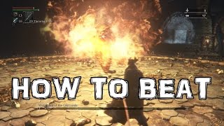 Bloodborne How to Beat Watchdog of the Old Lords BOSS Defiled Chalice Dungeon [upl. by Grose]