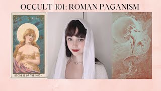 What Is Roman Paganism  Occult 101 [upl. by Couture580]