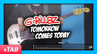 Gorillaz  Tomorrow Comes Today  Bass Cover with Play Along Tabs [upl. by Nnahaid]