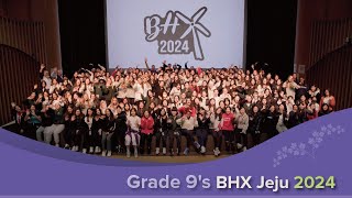 Grade 9s BHX Jeju 2024 [upl. by Gabbi]