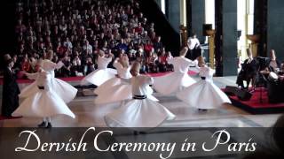 Whirling Dervish Ceremony Organisation by Les Arts Turcs [upl. by Frechette]