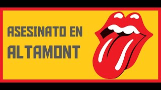 Rolling Stones INCIDENTE EN ALTAMONT 1969 en ESPAÑOL [upl. by Nnylanna655]