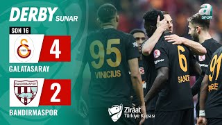 Galatasaray 42 Teksüt Bandırmaspor MAÇ ÖZETİ Ziraat Türkiye Kupası Son 16Turu  06022024 [upl. by Ainiger896]