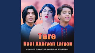 Tere Naal Akhiyan Laiyan [upl. by Marris564]