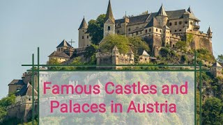 Some Famous Castles and Palaces in Austria 🇦🇹 [upl. by Tigram]