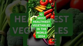 10 healthiest vegetables facts vegetables vegetarian short [upl. by Hnahk162]