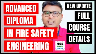 Advanced Diploma in Fire Safety Engineering FS  MSBTE  Full Course Details [upl. by Ynnavoj]