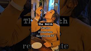 quotThe Smithquot uno de nuestros restaurantes favoritos en Nueva York y Washington DC El Camino Viajero [upl. by Noiram]