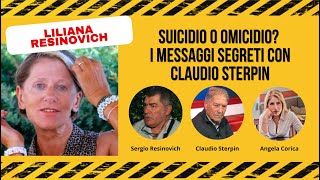 Liliana Resinovich suicidio o omicidio I messaggi segreti con Claudio Sterpin [upl. by Eilyk36]