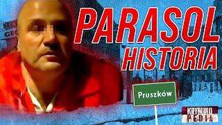 Janusz quotPARASOLquot P  historia legendarnej postaci Mafii Pruszkowskiej  Profil Gangstera 37 [upl. by Hurwitz]