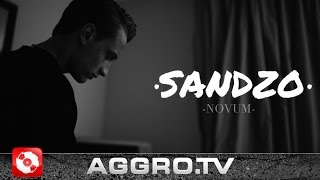 SANDZO  NOVUM OFFICIAL HD VERSION AGGROTV [upl. by Anahcra]