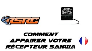 Tuto Rapido 11 Comment appairer un récepteur Sanwa avec votre radio [upl. by Lowell]