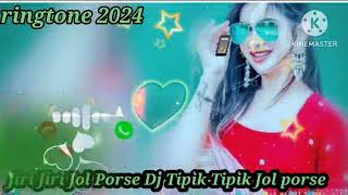 Jiri Jiri Jolporse Dj Tipik Tipik Jol porse Ringtone Bangla [upl. by Haidabo]