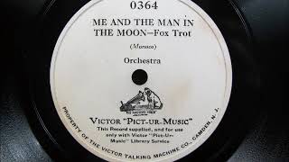 ME AND THE MAN IN THE MOON on Victor PicturMusic record 1929 [upl. by Nicole149]