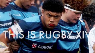 This is RUGBY XIV  The best of New Zealand schoolboy rugby 2023 [upl. by Haletta]