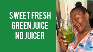 Fresh Green Juice recipe with blender no juicer [upl. by Toogood]