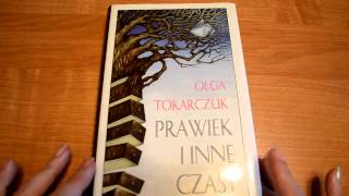 Prawiek i inne czasy  Olga Tokarczuk  recenzja [upl. by Nalek]