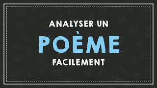 ANALYSER UN POEME FACILEMENT  LA VERSIFICATION [upl. by Jepson]