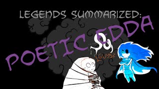 Legends Summarized The Poetic Edda [upl. by Goth]