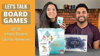 Lets Talk Board Games 16  Reviews Astra Velonimo Sea Salt amp Paper amp Mille Fiori [upl. by Akinal380]