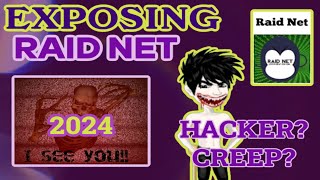 MSP Exposing Raid Net 2024 Hacker  Creep [upl. by Laehctim]