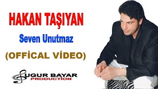 HAKAN TAŞIYAN  Seven Unutmaz Official Music Audio [upl. by Ettenal142]