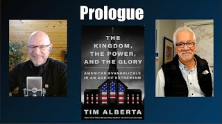 Prologue Discussing Tim Albertas book quotThe Kingdom the Power and the Gloryquot [upl. by Ahsirkal]