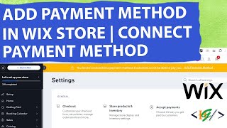 How to Add Payment Method in Wix eCommerce Store  Payment Method not Connected [upl. by Ardme462]