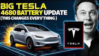 BIG Tesla 4680 Battery Update  This Changes The Ev Industry [upl. by Idissac]