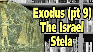 Evidence for the Exodus part 9 The Israel Stela [upl. by Esirec]