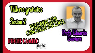 Sesión 2 Estudio concurso docente 2021  Profe Eduardo Guevara [upl. by Lamok]