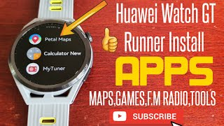 Huawei Watch GT Runner How to Install ApplicationsMapsGamesFM RadioToolsAnd More [upl. by Trebor916]