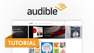 Das große Audible Tutorial Dein kostenloses Hörbuch  Amazon Tutorial Serie 06 [upl. by Keraj]