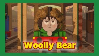 Woolly Bear [upl. by Ayotac166]