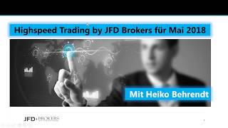 Highspeed Trading  Mai 2018 mit Heiko Behrendt [upl. by Ssirk]