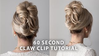 60 Second Claw Clip Hair Tutorial ✨ [upl. by Nolyk]