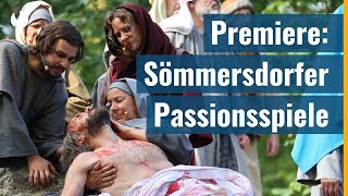 Sömmersdorfer Passionsspiele – Die Leidensgeschichte Jesu [upl. by Aia]