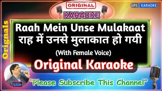 Raah Mein Unse Mulaqat Ho Gayi Male Orignal Karaoke  Vijaypath1994  Kumar SanuAlka Yagnik [upl. by Nosreve]