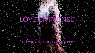 Love Entwined [upl. by Zippora]