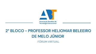 Fórum Virtual  2° Bloco  Tecnologia a Serviço da Educação Profissional Técnica de nível médio [upl. by Januisz]