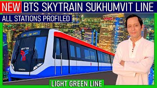 ✅BTS SKYTRAIN SUKHUMVIT LINE  All 48 Stations  Great For Tourists  Best Skytrain Footage [upl. by Adrial]