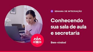 Módulo Inverno  Conhecendo a sua Sala de Aula e Secretaria [upl. by Quenby]