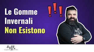 Le Gomme Invernali Non Esistono  Ti Spiego il Perchè [upl. by Lilak]