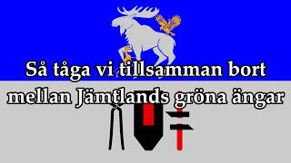 Text  Jämtlandssången  Jämtlands Landskapssång [upl. by Friede222]