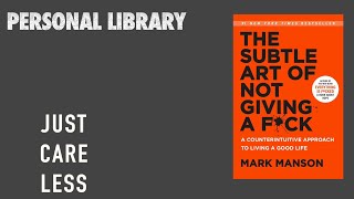 5 Powerful Ideas From Mark Manson´s quotThe Subtle Art Of Not Giving A Fckquot [upl. by Ashil729]